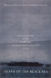 Death on the Black Sea : the untold story of the Struma and World War II's Holocaust at sea
