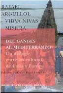 Cover of: del Ganges Al Mediterraneo: Un Dialogo Entre Las Culturas de India y Europa