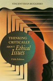 Cover of: Thinking Critically About Ethical Issues