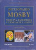 Cover of: Diccionario Mosby Medicina, Enfermeria Y Ciencias De LA Salud