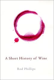 A short history of wine by Roderick Phillips