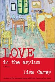 Cover of: Love in the asylum: a novel