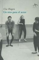 Cover of: Un reto para el actor/ A Challenge for the Actor (Artes Escenicas/ Scenic Arts)