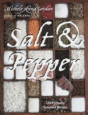 Cover of: Salt & pepper: 135 perfectly seasoned recipes