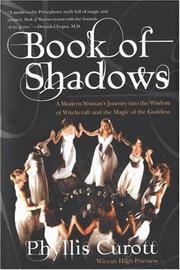 Cover of: Book of Shadows: A Modern Woman's Journey into the Wisdom of Witchcraft and the Magic of the Goddess
