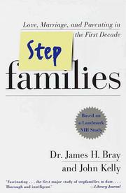Cover of: Stepfamilies: love, marriage, and parenting in the first decade