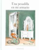 Cover of: Una Pesadilla En Mi Armario / There's A Nightmare In My Closet by Mercer Mayer, Xose M. Gonzalez