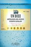 Cover of: Un Diez / A Ten: Antologia Del Nuevo Cuento Catalan/ Anthology of a New Catalan Story (Voces / Voices)