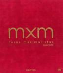 Cover of: MXM Casas Maximalistas