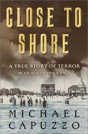 Cover of: Close to Shore: A True Story of Terror in an Age of Innocence