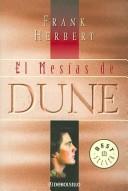 Cover of: El Mesias De Dune / Dune Messiah by Frank Herbert