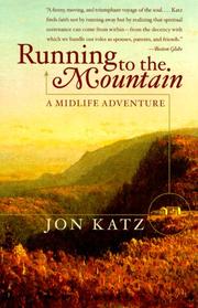 Running to the mountain by Jon Katz