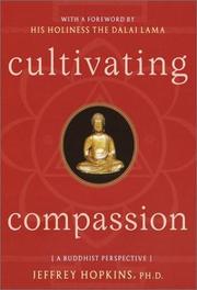 Cover of: Cultivating compassion: a Buddhist perspective