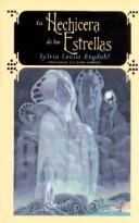 Cover of: Las Hechicera de Las Estrellas by Sylvia Engdahl