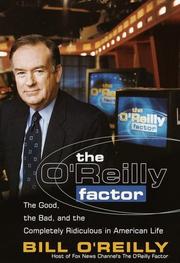 Cover of: The O'Reilly factor by Bill O'Reilly