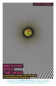Cover of: Breaking Open the Head by Daniel Pinchbeck