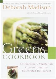 Cover of: The Greens Cookbook by Deborah Madison, Edward Espe Brown