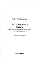 Arquitetura nova by Pedro Fiori Arantes