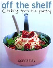 Cover of: Off the shelf: [cooking from the pantry]