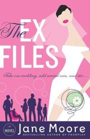 Cover of: The Ex Files: a novel