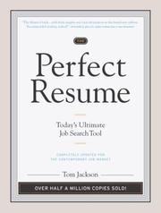 Cover of: The Perfect Resume: Today's Ultimate Job Search Tool (Perfect Resume)