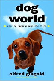 Cover of: Dog World by Alfred Gingold