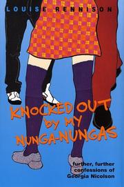 Cover of: Knocked out by my nunga-nungas by Louise Rennison