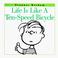 Cover of: Life is like a ten-speed bicycle