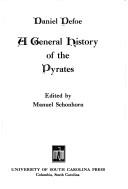 Cover of: General History of the Robberies and Murders of the Most Notorious Pyrates