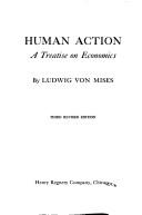Cover of: Human Action: A Treatise on Economics