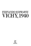 Cover of: Vichy, 1940