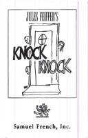 Knock knock : a comedy in three acts