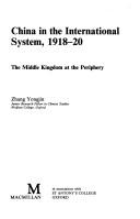 China in the international system, 1918-20 : the Middle Kingdom at the periphery
