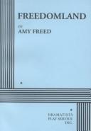 Cover of: Freedomland by Amy Freed