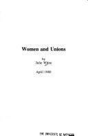 Cover of: Women and unions