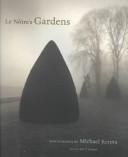 Cover of: Le Nôtre's gardens