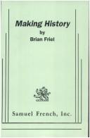 Making history by Brian Friel