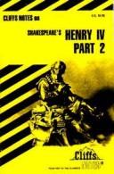 Cover of: King Henry IV, part 2: notes ...