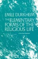 Formes élémentaires de la vie religieuse by Émile Durkheim