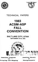 Cover of: Technical papers, 1983 ACSM-ASP fall convention, Salt Lake City, Utah, September 19-23, 1983.