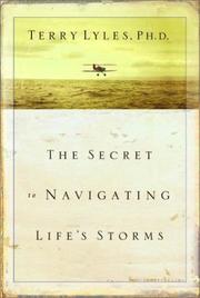Cover of: The secret to navigating life's storms