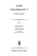 Logic colloquium '77 : proceedings of the colloquium held in Wroclaw, August 1977