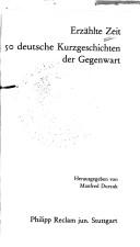 Cover of: Erzählte Zeit: 50 deutsche Kurzgeschichten der Gegenwart
