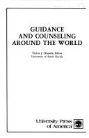 Guidance and Counselling Around the World by Victor J. Drapela