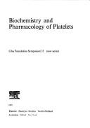 Biochemistry and pharmacology of platelets