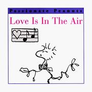 Cover of: Love Is in the Air by Charles M. Schulz