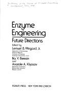 Enzyme engineering : future directions