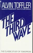 The third wave by Alvin Toffler