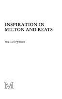Inspiration in Milton and Keats