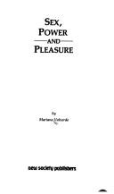 Cover of: Sex, power and pleasure